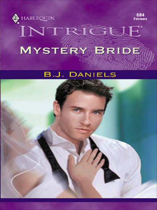 Title details for Mystery Bride by B.J. Daniels - Wait list
